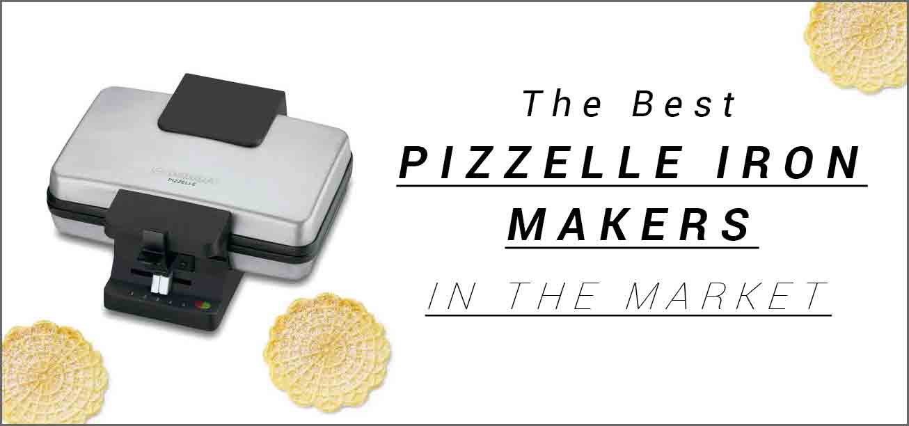 ✓ Top 5 Best Pizzelle Makers  Pizzelle Iron Makers 